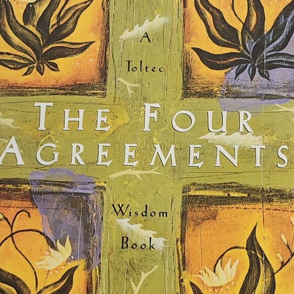 The Four Agreements A Practical Guide to Personal Freedom Wisdom Book Don Ruiz - Picture 2 of 16